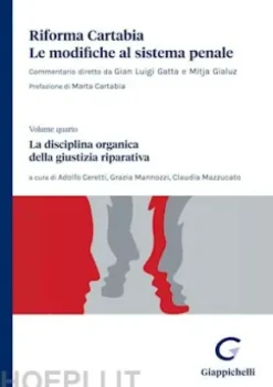 La disciplina organica della giustizia riparativa - e-Book