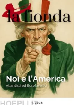 La Fionda 1 2025 - Noi e l'America