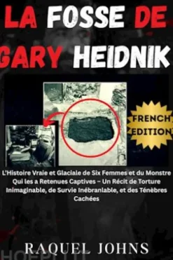 La Fosse de Gary Heidnik