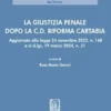 La giustizia penale dopo la c.d. Riforma Cartabia