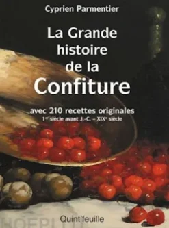 La grande histoire de la confiture