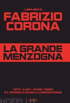 La grande menzogna