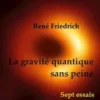 La gravité quantique sans peine