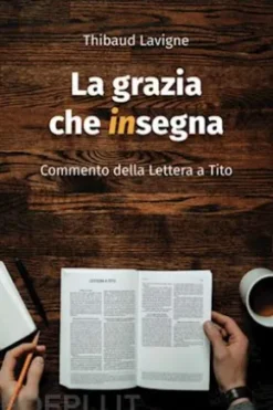La grazia che insegna