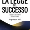 LA LEGGE DEL SUCCESSO Lezione quindici – TOLLERANZA  (tradotto)