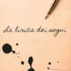 La lirica dei sogni