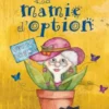 La mamie d’option