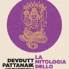 La mitologia dello yoga