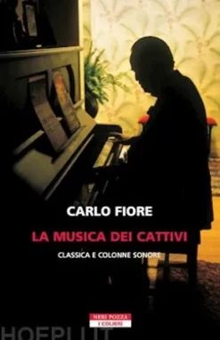 La musica dei cattivi