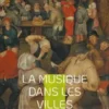 La musique dans les villes rhénanes