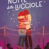 La notte delle lucciole. Ossigeno