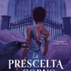 La prescelta del corvo