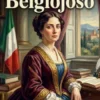La Principessa Belgiojoso / Da memorie mondane inedite o rare e da archivii segreti di Stato