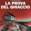 La prova del ghiaccio