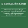 La responsabilità in medicina
