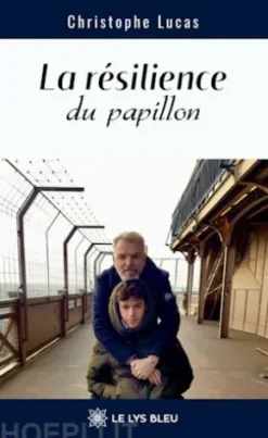 La résilience du papillon