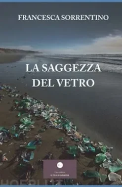 La saggezza del vetro