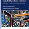 La sicurezza sul lavoro tra individuo ed ente collettivo