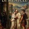 La sposa di Mènecle: Comedia in un prologo e tre atti, con note