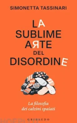 La sublime arte del disordine