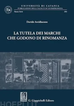 La tutela dei marchi che godono di rinomanza - e-Book