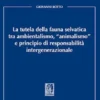 La tutela della fauna selvatica tra ambientalismo, "animalismo" e principio di responsabilità intergenerazionale