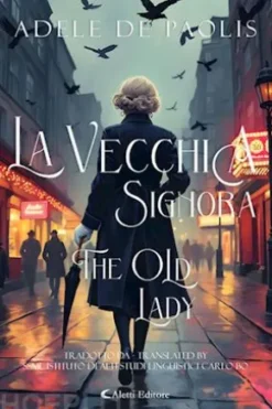 La vecchia signora - The Old Lady