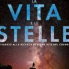 La vita e le stelle