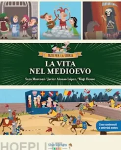 La vita nel medioevo