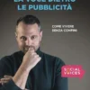 La voce dietro le pubblicità
