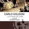 La bottega del caffè