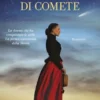 La cacciatrice di comete