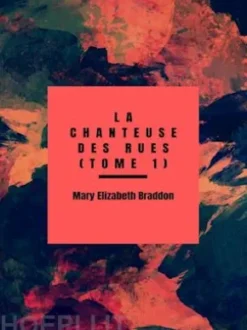 La Chanteuse des rues (tome 1)