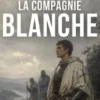 La Compagnie Blanche