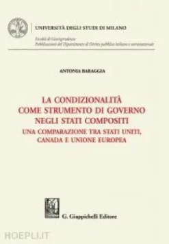 La condizionalità come strumento di governo negli Stati compositi - e-Book
