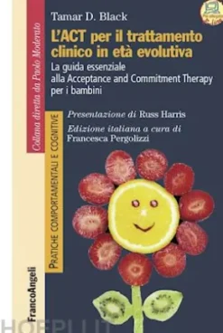 L'ACT per il trattamento clinico in età evolutiva