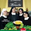 La cucina delle monache