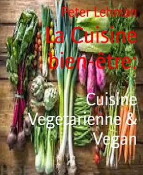 La Cuisine bien-être: