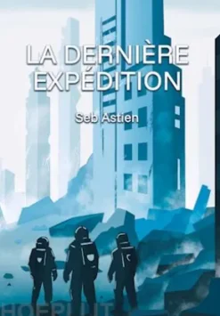 La dernière expédition