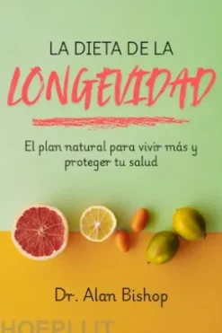 La dieta de la longevidad