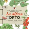 La difesa dell'orto