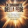La dinamite della fede (tradotto)