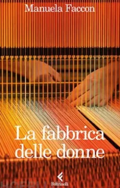 La fabbrica delle donne