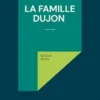 La Famille Dujon