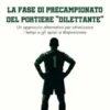La Fase di Precampionato delPortiere "Dilettante"