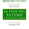 La fede del futuro