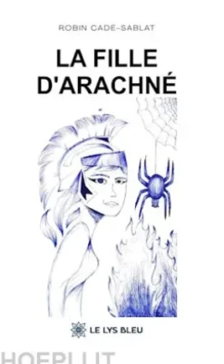 La fille d’Arachné
