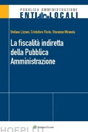 La fiscalita' indiretta della pubblica amministrazione