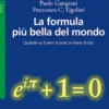 La formula più bella del mondo