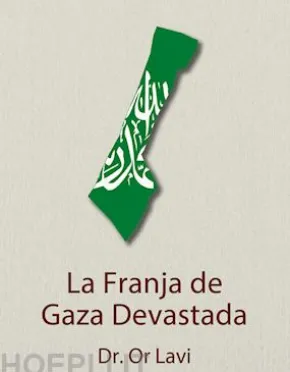 La Franja de Gaza devastada
